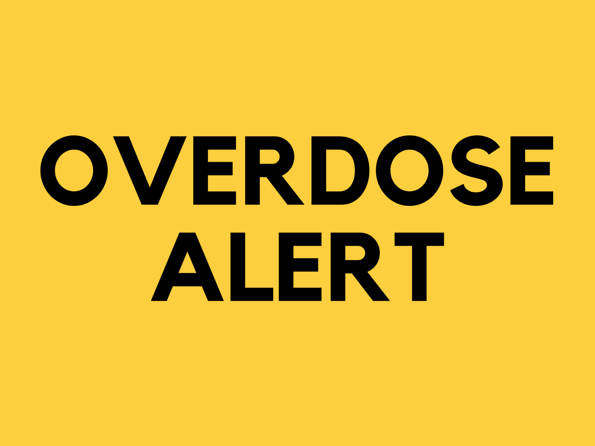 overdose alert